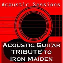 Acoustic Guitar Tribute to Iron Maiden