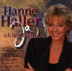 Hanne Haller - Ja, Ich Lieb' Dich