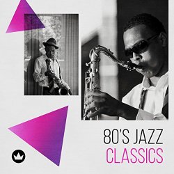   - 80's Jazz Classics