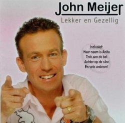 John Meijer - Lekker en Gezellig