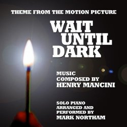 Henry Mancini - Wait Until Dark