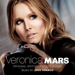Josh Kramon - Veronica Mars: Original Motion Picture Score