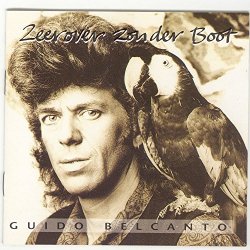 Guido Belcanto - Zeerover Zonder Boot