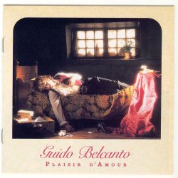 Guido Belcanto - Plaisir d'Amour