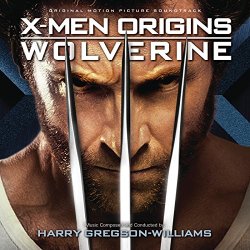 X - X-Men Origins: Wolverine (Original Motion Picture Soundtrack)