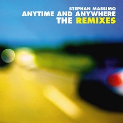 Stephan Massimo and The Deli Cats - Anytime and Anywhere (Remix)