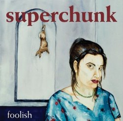 Superchunk - Foolish [Import anglais]