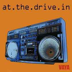 At The Drive-In - Vaya [Explicit]