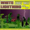 White Lightning - Strikes Twice 1968-69 [Import anglais]