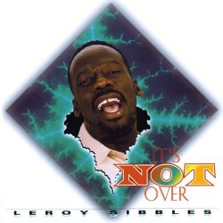 Leroy Sibbles - Never Give Up