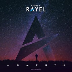 Andrew Rayel - Moments