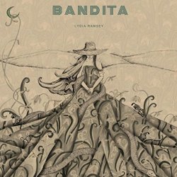 Lydia Ramsey - Bandita