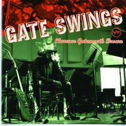 Clarence Gatemouth Brown - Gate Swing