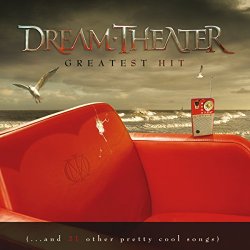 Dream Theater - Greatest Hit (...and 21 other pretty cool songs) [Explicit]