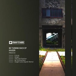 Kaiser - No Turning Back EP