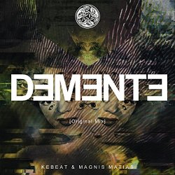 Kebeat Mnml - Demente