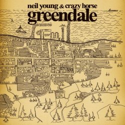 Neil Young and Crazy Horse - Greendale