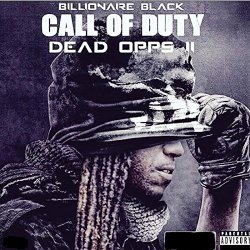 Billionaire Black - Call of Duty Dead Opps 2 [Explicit]