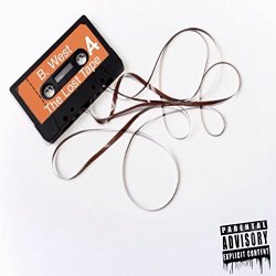 B West - The Lost Tape - Side A