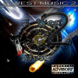 B West - B. West Music 2