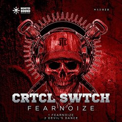 Crtcl Swtch - Fearnoize