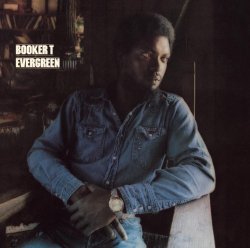 Booker T - Evergreen