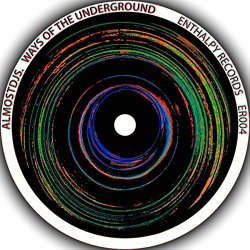 Almostdjs - Ways of The Underground