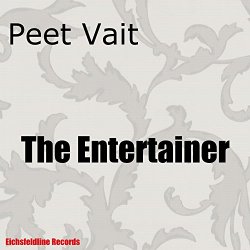 Peet Vait - The Entertainer