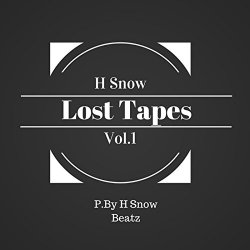 Various Artists - H Snow Beatz Lost Tapes, Vol. 1 [Explicit]