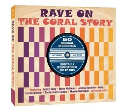 Various Artists - Rave on The CORAL STORY