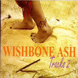 Wishbone Ash - Tracks 2