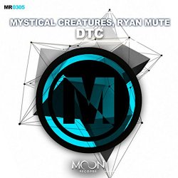 Mystical Creatures And Ryan Mute - DTC