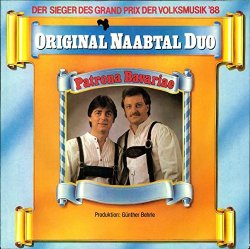 Original Naabtal Duo - Patrona Bavariae / Lichter überm See