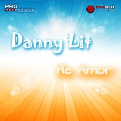 Danny Lit - He Amor