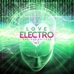 Love Electro, Vol. 4