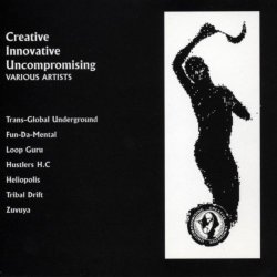 Various Artists - Creative Innovative Uncompromising