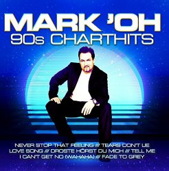 Mark Oh - 90s Charthits