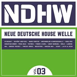 Ndhw - Neue Deutsche House Welle,Vol. 3 [Import anglais]