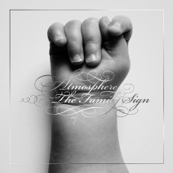 Atmosphere - The Family Sign [Explicit]