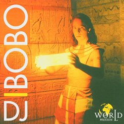 Dj Bobo - World in Motion