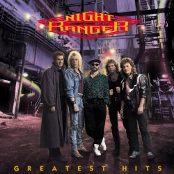 Night Ranger - Greatest Hits: Night Ranger