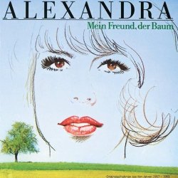 Alexandra - Mein Freund Der Baum by Alexandra (1989-01-05)