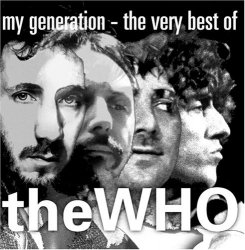 My Generation-Very Best of By The Who (2006-01-25)