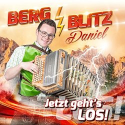 Bergblitz Daniel - Jetzt Geht's Los! [Import allemand]