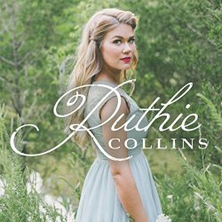 Ruthie Collins - Ready To Roll