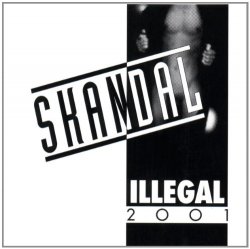 Illegal 2001 - Skandal (1993)