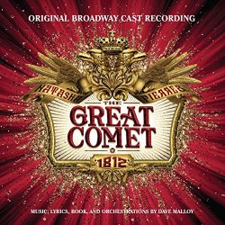   - Natasha, Pierre & the Great Comet of 1812 (Original Broadway Cast Recording)