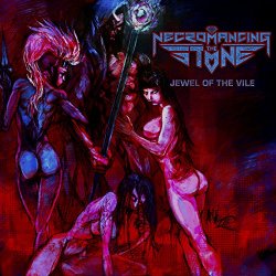 Necromancing The Stone - Jewel of the Vile