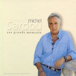 Michel Sardou - Les Grands moments - Best Of (2 CD)