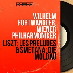 Smetana, Liszt - Liszt: Les préludes & Smetana: Die Moldau